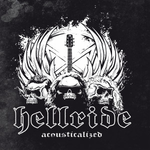 Cover Hellride: Acousticalized.