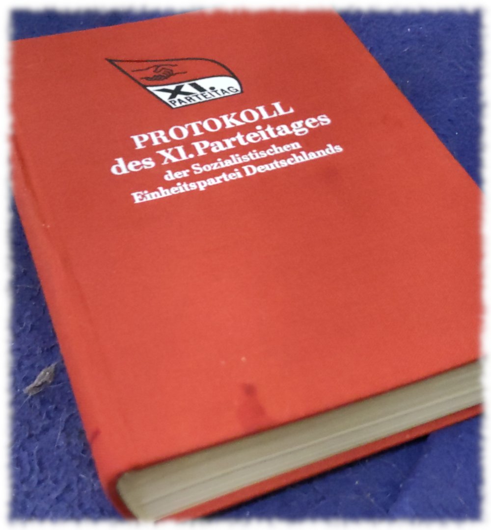 Buch Protokoll des XI. Parteitages der Sozialistischen Einheitspartei Deutschlands