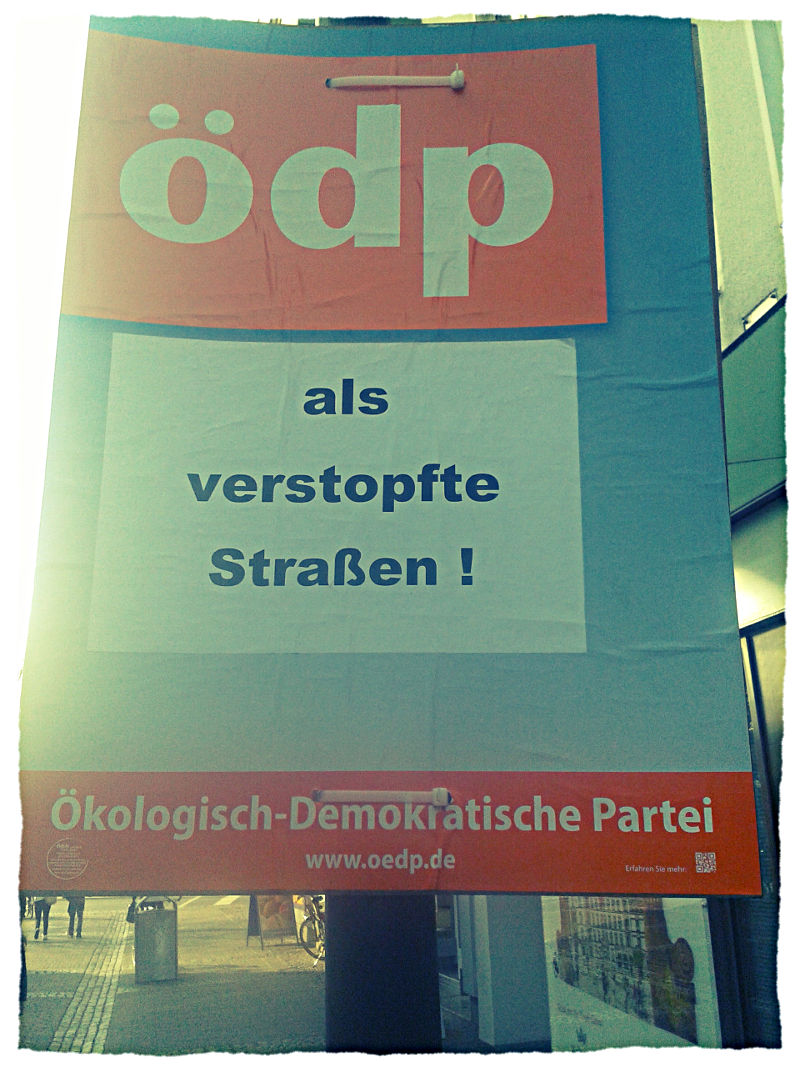 Wahlplakat: ÖDP als verstopfte Straßen - sic.